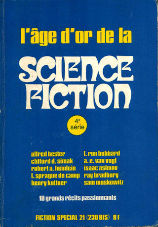 L'âge d'or de la science fiction, Fiction spécial n°21, 1973